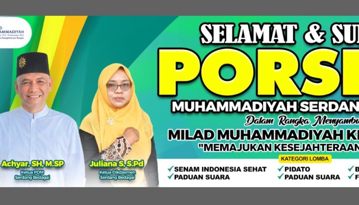 Sambut Milad ke-113, Muhammadiyah Sergai Gelar PORSENI Pelajar: Wujudkan Generasi Sehat, Cerdas, dan Berakhlak